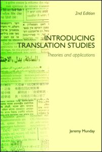 Introducing Translation Studies - Theories and Applications - Jeremy Munday